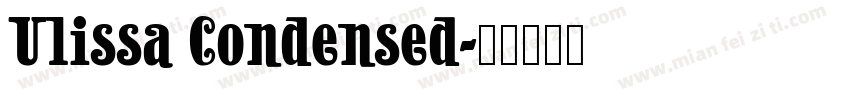 Ulissa Condensed字体转换
